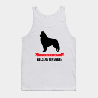 I Love My Belgian Tervuren Tank Top